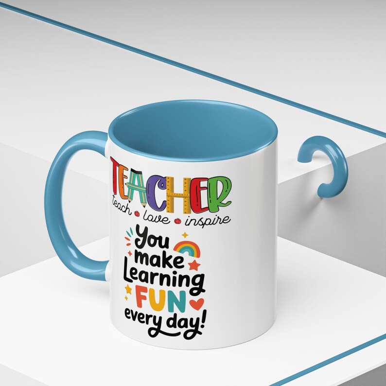 Teacher You Make Learning Fun Every Day Mug | Accent Coffee Mug image 2