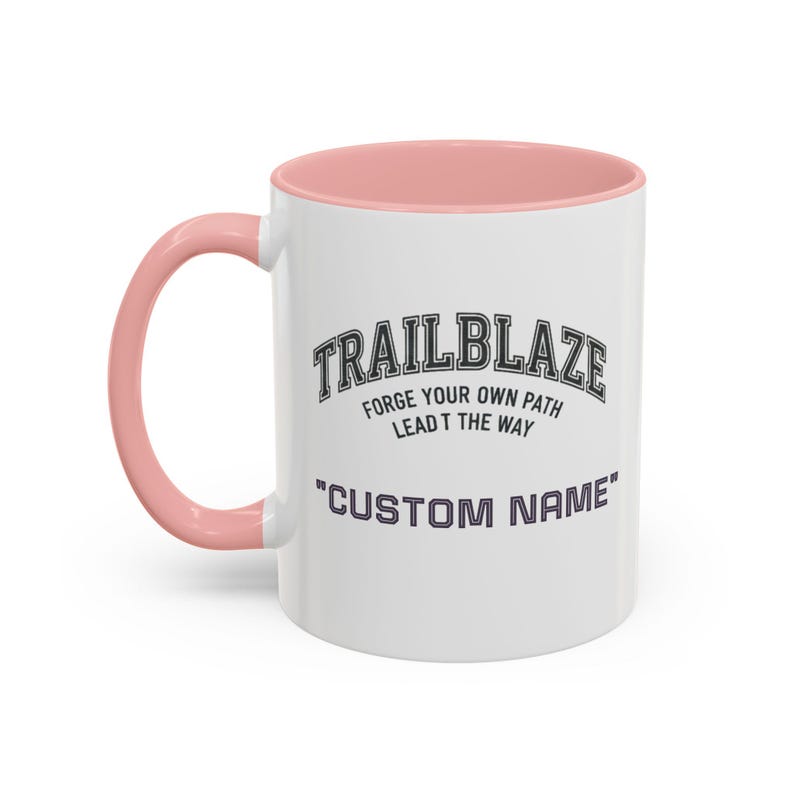 Custom Name Trailblaze 'Forge Your Own Path' Mug | Accent Coffee Mug image 5