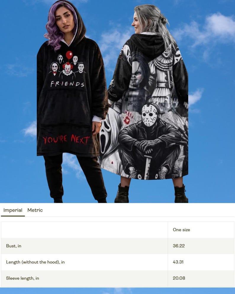 May include: A black hooded blanket sweatshirt featuring a front graphic of horror movie characters and the text FRIENDS and YOU'RE NEXT. The back displays a collage of horror icons. Measurements include a 36.22 inch bust, 43.31 inch length, and 20.08 inch sleeves.