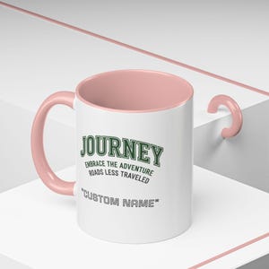 Custom Name Journey Embrace the Adventure Roads Less Traveled Mug | Accent Coffee Mug image 17