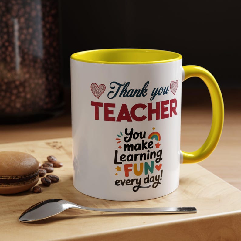 Thank You Teacher Mug | You Make Learning Fun Every Day Accent Coffee Cup image 12