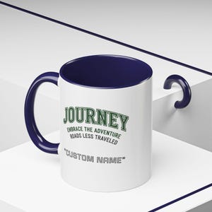 Custom Name Journey Embrace the Adventure Roads Less Traveled Mug | Accent Coffee Mug image 4