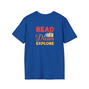 Book Lover tee | Read,dream,explore graphic T-Shirt image 9