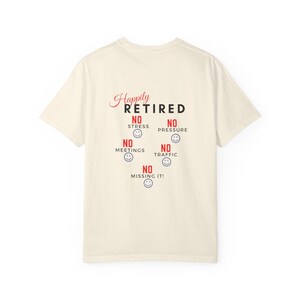Happily Retired graphic T-shirt | Seven Day Weekend pocket design image 15