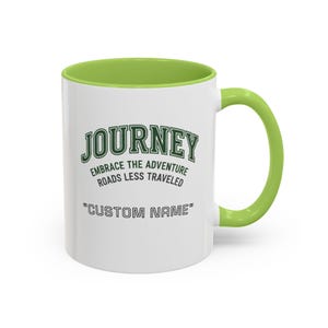 Custom Name Journey Embrace the Adventure Roads Less Traveled Mug | Accent Coffee Mug image 14