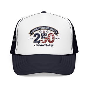 Casquette trucker 250e 250e anniversaire des États-Unis | 1776-2026 Chapeau patriotique en mousse image 4