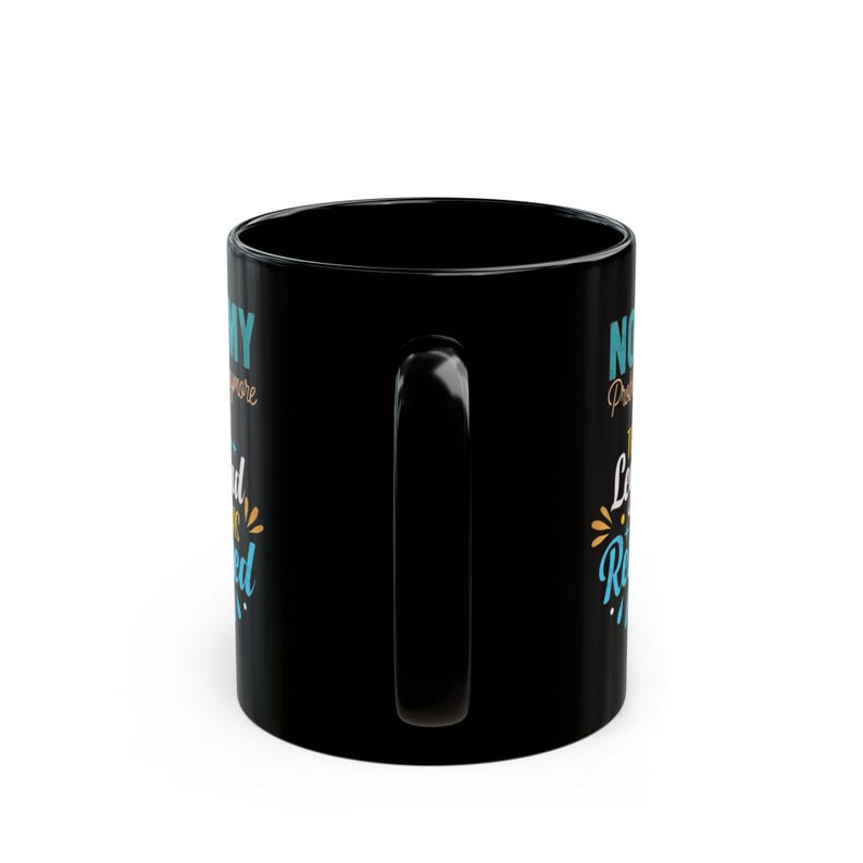 Happy Retirement Coffee Mug |The Legend Has Retired Mug image 4
