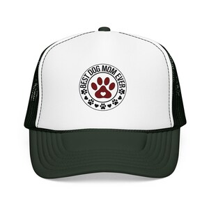 Best Dog Mom Ever paw print Foam Trucker Hat | Dog Lover trucker cap image 7