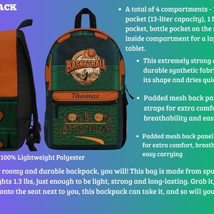 May include: A green and orange backpack featuring a basketball graphic, the text "BASKETBALL", "Thomas", and "COME ON, LET'S PLAY.". It includes a main zip pocket, a front pocket, a side bottle pocket, and an internal laptop or tablet compartment.
