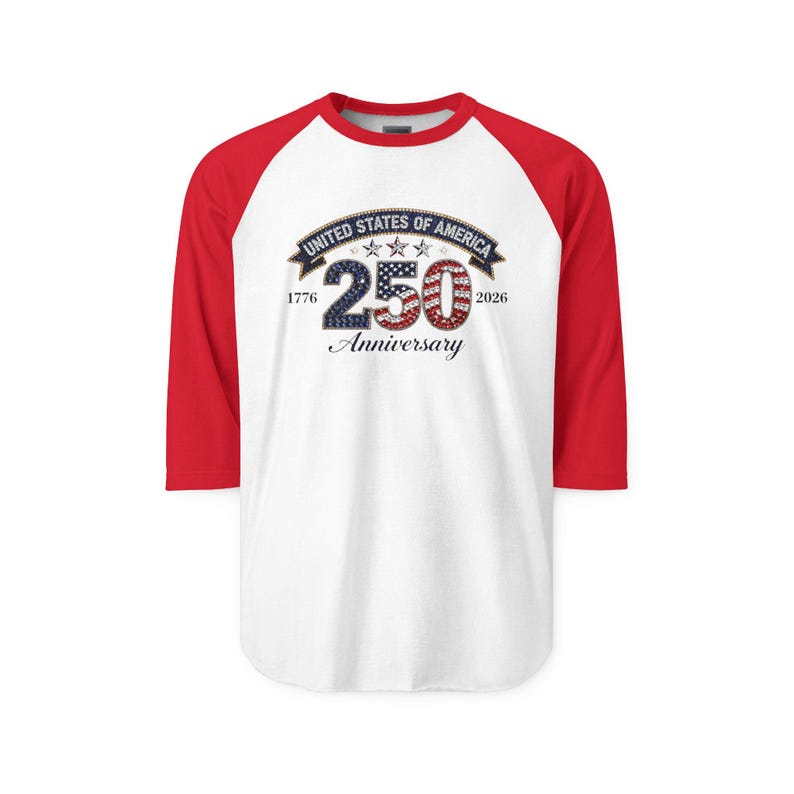 May include: A white baseball tee with red sleeves. The shirt features a design commemorating the 250th anniversary of the United States of America. The design includes the text "United States of America" and the years 1776 and 2026.