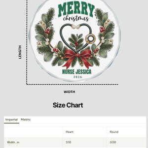 May include: A round, clear Christmas ornament featuring a green and red wreath design with a stethoscope shaped into a heart. The text reads MERRY christmas, NURSE JESSICA, and 2026. A size chart shows the round ornament is 7.62 cm wide and high.
