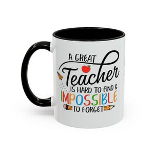 Un buen profesor es difícil de encontrar, imposible de olvidar. Taza de café/taza decorativa (325/444 ml) imagen 15