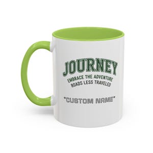 Custom Name Journey Embrace the Adventure Roads Less Traveled Mug | Accent Coffee Mug image 6