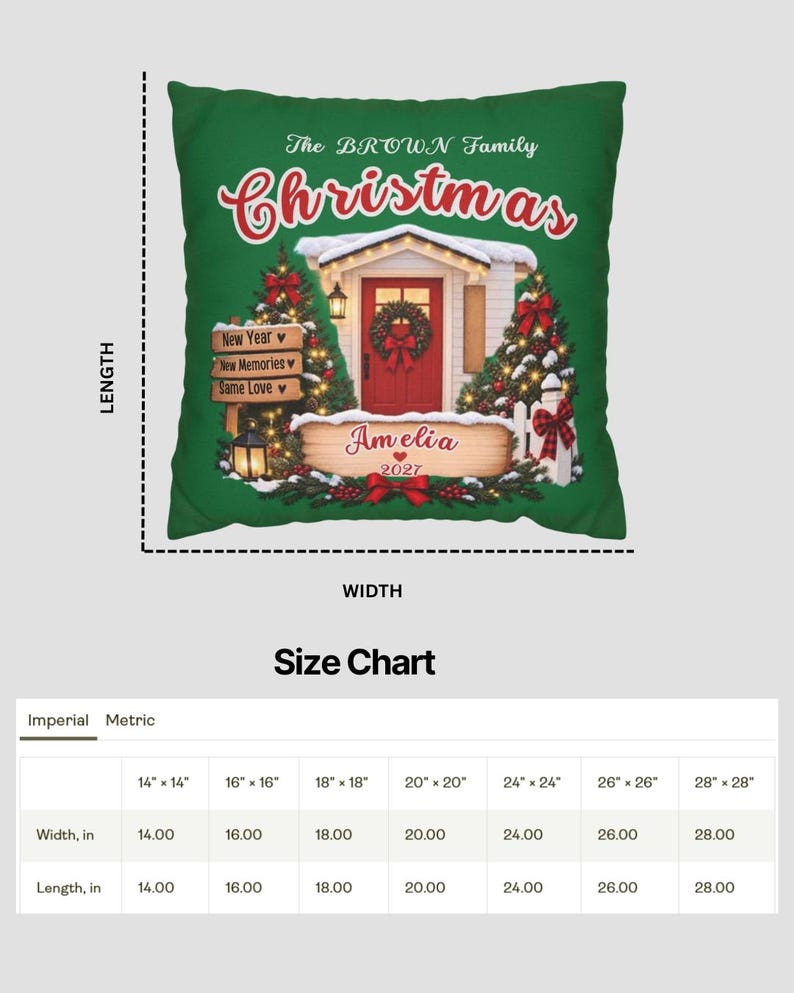 May include: A square green throw pillow featuring a Christmas-themed graphic with a red door, decorated trees, and text reading The BROWN Family Christmas, New Year, New Memories, Same Love, Amelia, and 2027. A size chart lists dimensions from 14 to 28 inches.