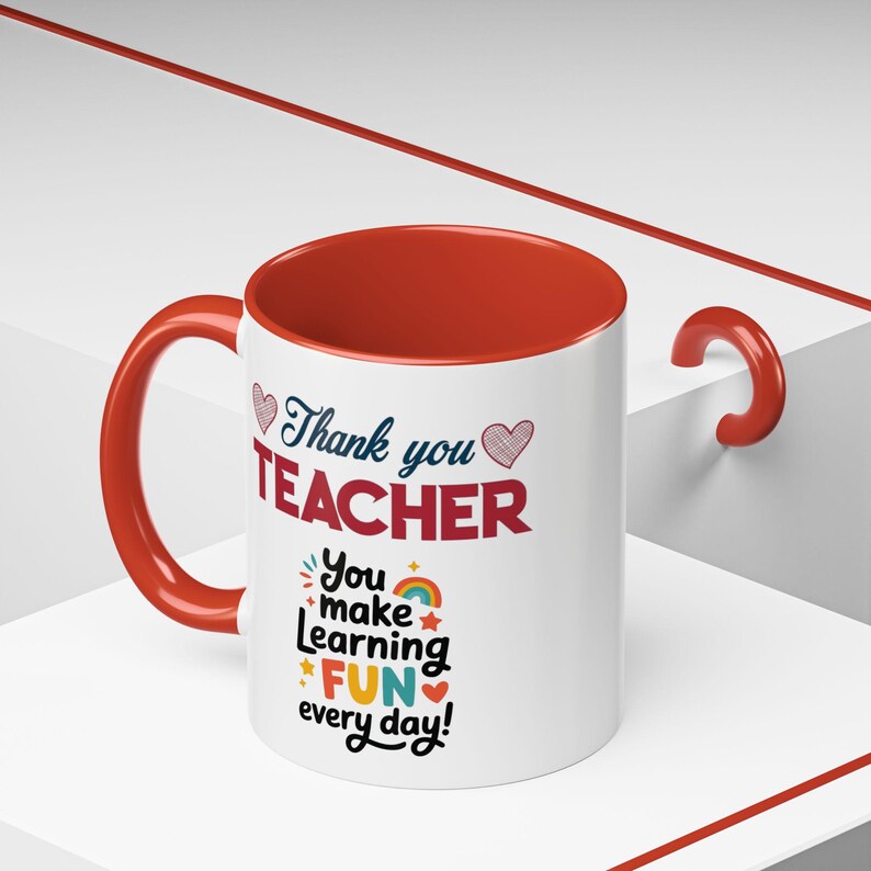 Thank You Teacher Mug | You Make Learning Fun Every Day Accent Coffee Cup image 2