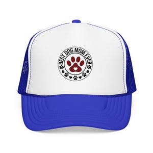 Best Dog Mom Ever paw print Foam Trucker Hat | Dog Lover trucker cap image 16