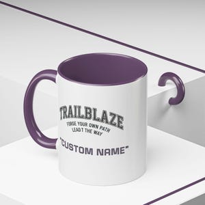 Custom Name Trailblaze 'Forge Your Own Path' Mug | Accent Coffee Mug image 12