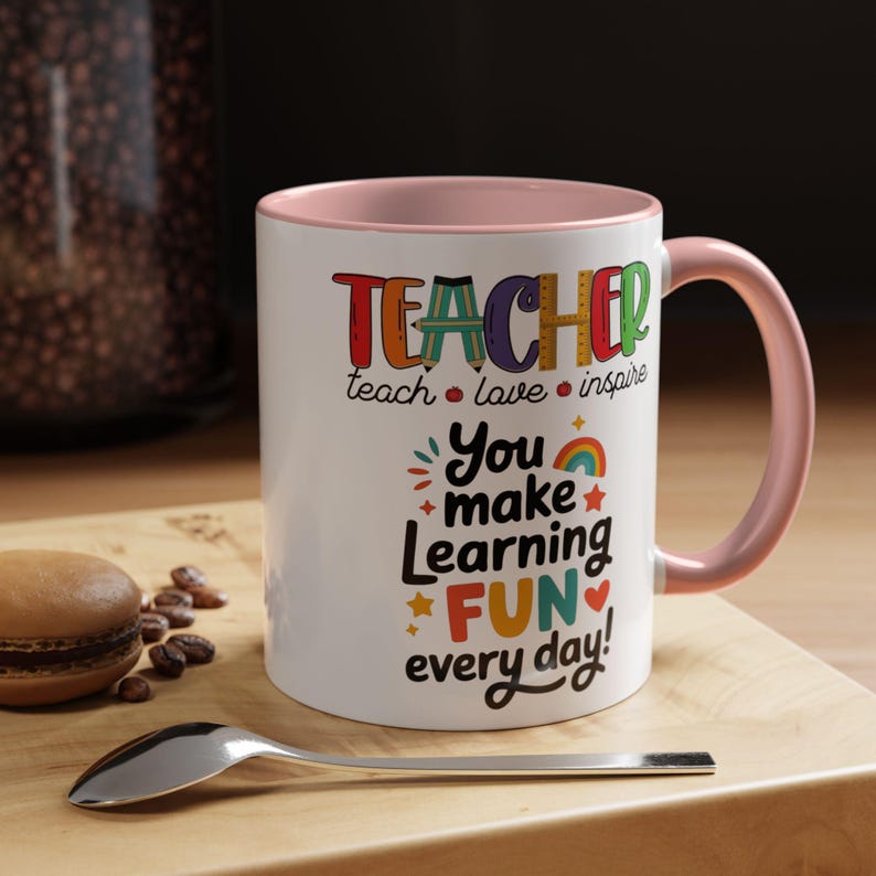 Teacher You Make Learning Fun Every Day Mug | Accent Coffee Mug image 20