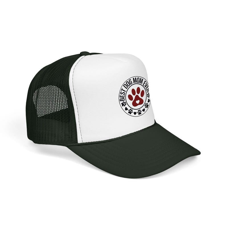 Best Dog Mom Ever paw print Foam Trucker Hat | Dog Lover trucker cap image 8