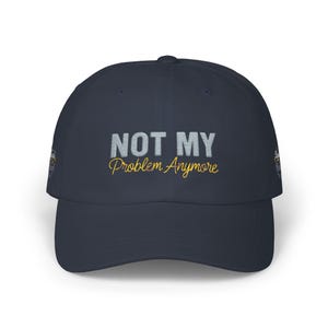 Pensioencadeau, Klassieke Dad Cap | Geborduurde pet met tekst: Not My Problem Anymore afbeelding 13