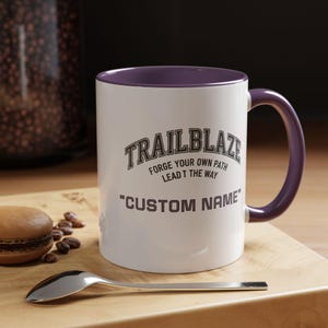 Custom Name Trailblaze 'Forge Your Own Path' Mug | Accent Coffee Mug image 19