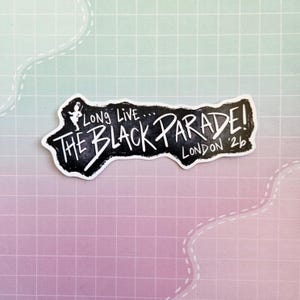 MCR Small or Large Glossy Sticker - Long Live The Black Parade London 2026