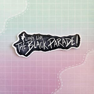 MCR Small or Large Glossy Sticker - Long Live The Black Parade