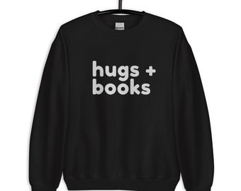 LITERARY SWEATER "Hugs + Books"
