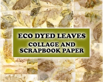 Eco Dyed Fall Scrapbook Paper: Leaf Print Collage (Digital Download)