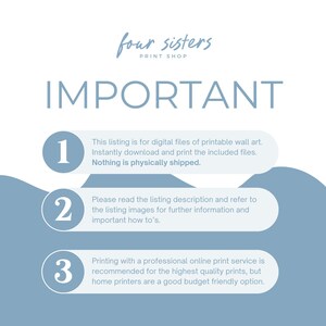 May include: A digital art print listing from Four Sisters Print Shop. The image features the word "IMPORTANT" in large letters, with numbered points explaining the product: digital files, listing description, and printing recommendations.