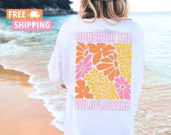 Consider the Wildflowers Boho T-Shirt with Luke 12:27 Bible Verse - Retro Christian Graphic Tee, Christian Gift, Religious Concert Tee