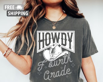 Howdy Fourth Grade Shirt for the First Day of School, Vintage Style Howdy Fourth Grade Teacher Shirt, Back to School Apparel for Educators