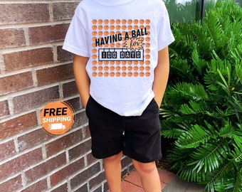 Basketball 100 Days of School Funny "Having a Ball for 100 Days" Shirt, 100 Days of School Basketball T Shirt, 100 Day Tee Shirt