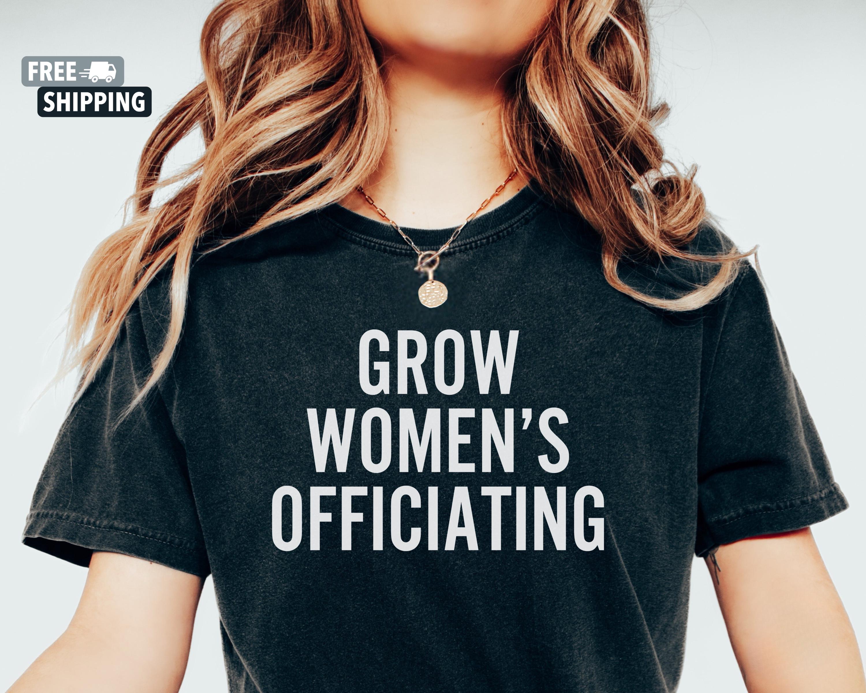 Grow Women's Officiating Shirt, Women's Officiating T-Shirt
