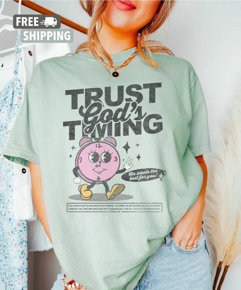 Christian Tshirt - Trust in God's Timing, Retro Faith-based Graphic Tee, Popular Shirt, Christian Gift for Teen, Christian Gift for Her image 1