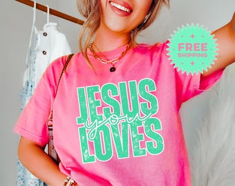Colorful Jesus Loves You Tee - Fun and Bright Christian Shirt, Vibrant Jesus Loves You Christian Shirt, Baptism Gift, Gift for Christian