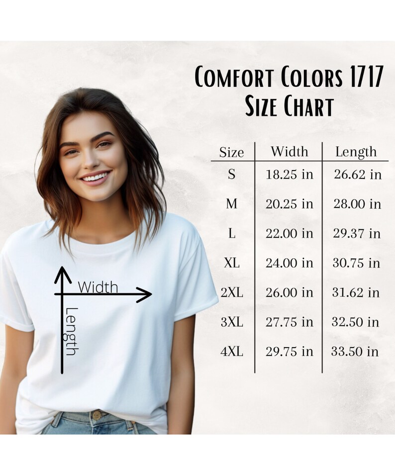 Peut inclure: Tableau des tailles pour les t-shirts Comfort Colors 1717, indiquant les mesures de largeur et de longueur en pouces pour les tailles S &agrave; 4XL.