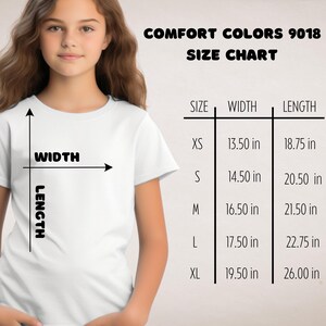 May include: Size chart for Comfort Colors 9018 t-shirts, showing width and length measurements in inches for sizes XS, S, M, L, and XL.
