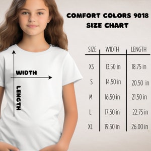 May include: Size chart for Comfort Colors 9018 t-shirts. The chart shows the width and length in inches for sizes XS, S, M, L, and XL.