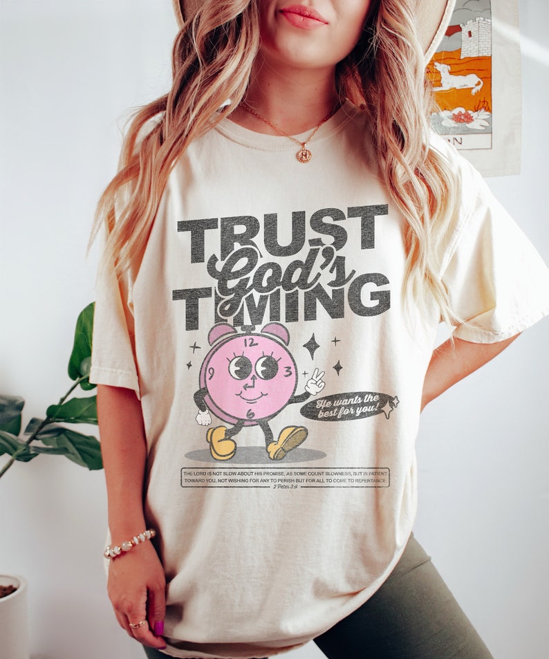 Christian Tshirt - Trust in God's Timing, Retro Faith-based Graphic Tee, Popular Shirt, Christian Gift for Teen, Christian Gift for Her image 2