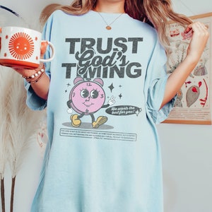 Christian Tshirt - Trust in God's Timing, Retro Faith-based Graphic Tee, Popular Shirt, Christian Gift for Teen, Christian Gift for Her image 5