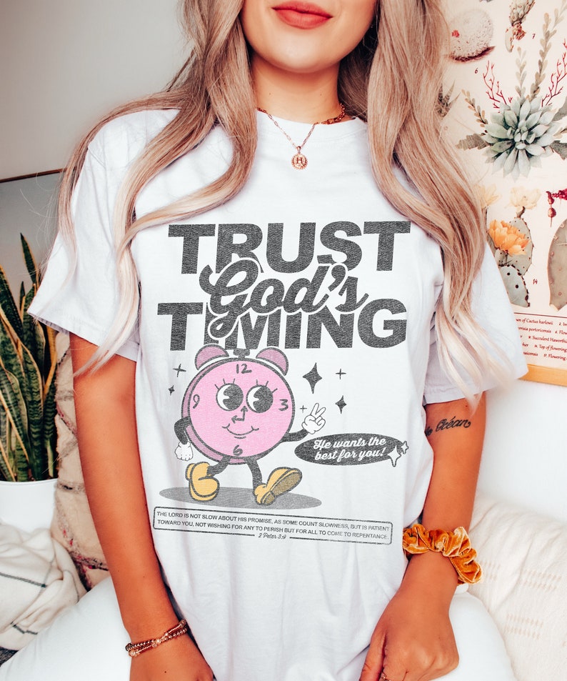 Christian Tshirt - Trust in God's Timing, Retro Faith-based Graphic Tee, Popular Shirt, Christian Gift for Teen, Christian Gift for Her image 6