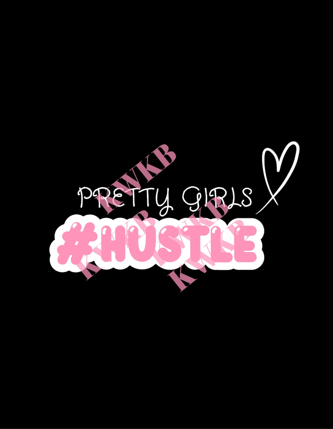 Pretty Girls Hustle Etsy