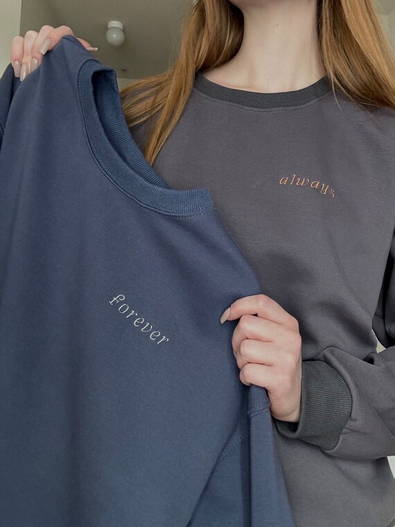Individualized Forever Always Sweatshirt | Made-to-order Forever Always  Embroidered Cotton Hoodie | Personalized Sleeves | Gift for Couples - Etsy