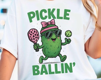 Pickle Ballin Png, Funny Pickleball PNG, Cute Pickle Ball Sublimation Design, Pickle DTF Transfer File, Dink This Shirt Digital Design