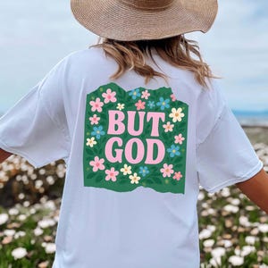 Preppy Floral But God PNG, Christian Png, Cute Flower, Bible Jesus Design, God png, Vintage Spirit Religious Png, Digital Sublimation Art