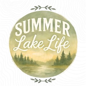 Summer Lake Life Retro Png Design, Spring Outdoors Sublimation Digital Download, Trendy Summer Lake Camping Digital Design