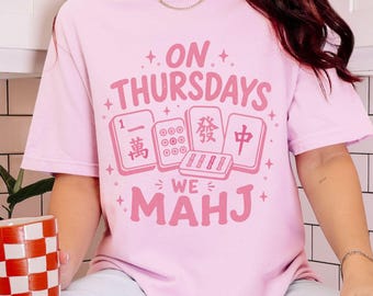 On Thursdays We Mahj Mahjong Shirt Funny Mahjong Shirt Mahjong Lover Gift Mahjong Player Gift Game Night Shirt Mahjong Tournament Tshirt