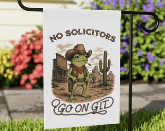 Funny No Soliciting Sign Go on Git Sign Garden Flag Go Away Sign Frog Garden Flag Funny No Trespassing Sign No Solicitors Sign