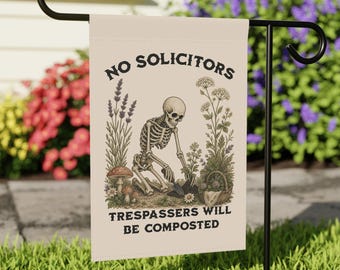 Funny No Soliciting Sign Please No Soliciting Garden Flag Go Away Sign Skeleton Garden Flag Funny No Trespassing Sign No Solicitors Sign